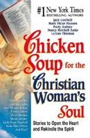 Chicken Soup for the Christian Woman's Soul