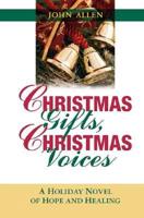 Christmas Gifts, Christmas Voices