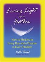 Living Light as a Feather