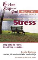 Chicken Soup for the Soul: Stress