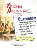 Chicken Soup for the Soul in the Classroom