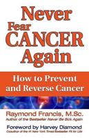 Never Fear Cancer Again