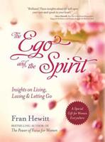 The Ego and the Spirit