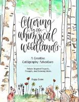 Lettering in the Whimsical Woodlands