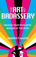 The Art of Badassery