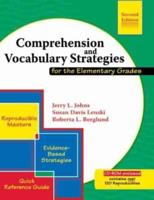 Comprehension and Vocabulary Strategies for the Elementary Grades