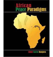 AFRICAN PEACE PARADIGMS
