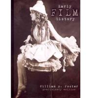 EARLY FILM HISTORY