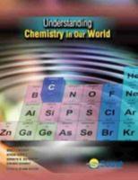 Understanding Chemistry in Our World