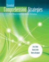 Essential Comprehension Strategies for the Intermediate Grades