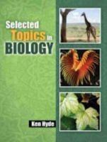 Selected Topics in Biology