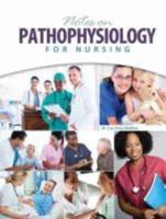 Notes on Pathophysiology for Nursing