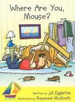 Where Are You, Mouse?