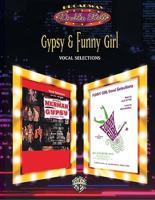 Gypsy and Funny Girl
