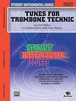 Tunes For Technic Trombone 2