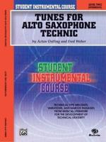Tunes for Alto Saxophone Technic, Level Two