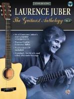 Acoustic Masterclass, Vol 1: Laurence Juber -- The Guitarist Anthology, Book &amp; CD [With CD]