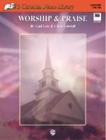 WB Christian Piano Library: Worship &amp; Praise, Book &amp; General MIDI Disk [With MIDI Disk]