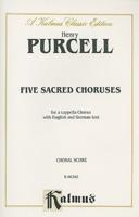 Henry Purcell: Five Sacred Choruses