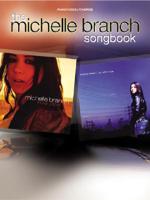 Michelle Branch: Songbook PVG