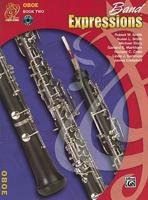 Band Expressions, Book Two Student Edition: Oboe, Book & CD