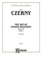 The Art of Finger Dexterity, Op. 740, Bk 1