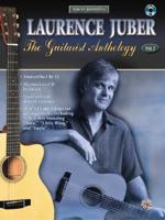 Acoustic Masterclass, Vol 2: Laurence Juber -- The Guitarist Anthology, Book &amp; CD [With CD]
