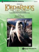The Lord of the Rings: The Two Towers, Highlights From