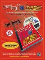 Turn It Up & Lay It Down: The Ultimate Tool for Creative Drumming, Book & CD [With CD]