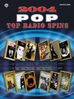 2004 Top Radio Spins -- Pop: Piano/Vocal/Chords
