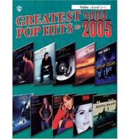 Greatest Pop Hits of 2004-2005 for Strings: Violin