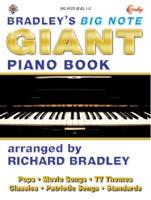 Bradley&#39;s Big Note Giant Piano Book