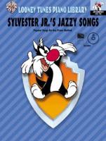 Looney Tunes Piano Library: Level 2 -- Sylvester Jr.'s Jazzy Songs, Book, CD & General MIDI Disk [With Accompaniment CD and Accompaniment MIDI Disk]