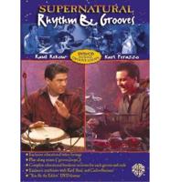 Supernatural Rhythm &amp; Grooves: DVD &amp; CD