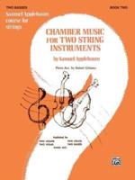 Chamber Music for Two String Instruments, Bk 2