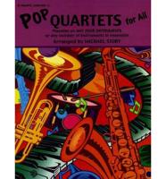 Pop Quartets for All for B-flat Trumpet and Baritone T.c.