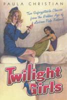Twilight Girls