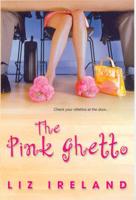 The Pink Ghetto