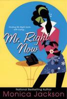 Mr. Right Now