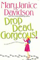 Drop Dead, Gorgeous!