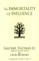 The Immortality of Influence