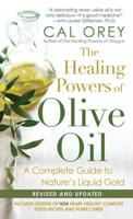 The Healing Powers of Olive Oil