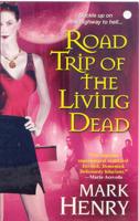 Road Trip of the Living Dead
