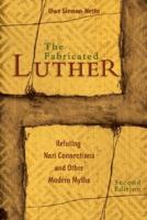 The Fabricated Luther