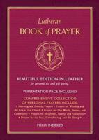 Lutheran Book of Prayer - Burgundy Genuine Leather