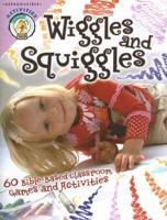 Wiggles and Squiggles