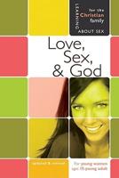 Love, Sex & God