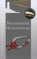 Monumental Mountaintops