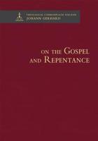 On the Gospel. On Repentance