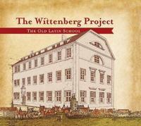 The Wittenberg Project